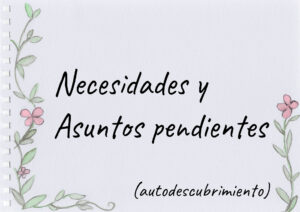 Necesidades y Asuntos Pendientes